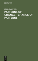 Patterns of Change - Change of Patterns