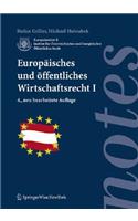 Europaisches Und Offentliches Wirtschaftsrecht I