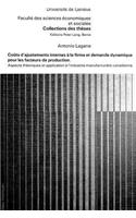 Coûts d'Ajustements Internes À La Firme Et Demande Dynamique Pour Les Facteurs de Production