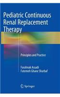 Pediatric Continuous Renal Replacement Therapy