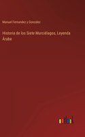 Historia de los Siete Murciélagos, Leyenda Árabe