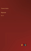 Wyncote: Vol. II