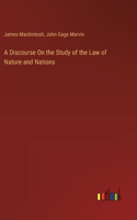 Discourse On the Study of the Law of Nature and Nations