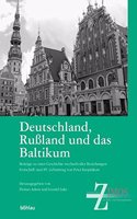 Deutschland, Russland Und Das Baltikum