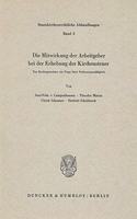 Die Mitwirkung Der Arbeitgeber Bei Der Erhebung Der Kirchensteuer