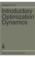 Introductory Optimization Dynamics: Optimal Control with Economics and Management Science Applications
