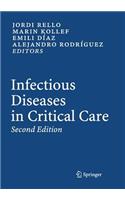 Infectious Diseases in Critical Care