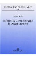 Informelle Lernnetzwerke in Organisationen