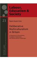 Deliberative Multiculturalism in Britain