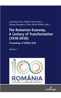 Romanian Economy. A Century of Transformation (1918-2018)