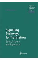 Signaling Pathways for Translation