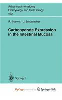 Carbohydrate Expression in the Intestinal Mucosa