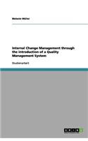Internal Change Management through the introduction of a Quality Management System