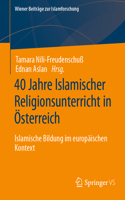 40 Jahre Islamischer Religionsunterricht in Österreich