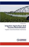 Irrigation Agriculture And Income Diversification