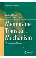 Membrane Transport Mechanism