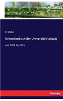 Urkundenbuch der Universität Leipzig