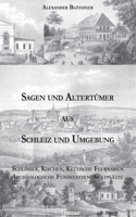 Sagen und Altertümer aus Schleiz und Umgebung