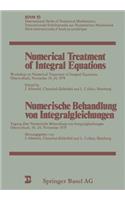 Numerical Treatment of Integral Equations / Numerische Behandlung Von Integralgleichungen