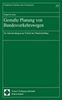 Gestufte Planung Von Bundesverkehrswegen