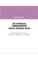 erhaltenen CHORALKANTATEN Johann Sebastian Bachs