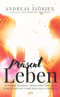 Präsent leben