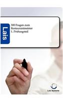 300 Fragen zum Restaurantmeister - 1. Prüfungsteil