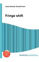 Fringe Shift