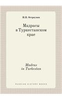 Madras in Turkestan: (Russian)