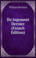 Du Jugement Dernier (French Edition)