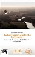 Berliner Wissenschaftliche Luftfahrten