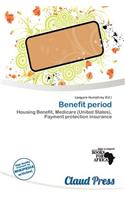 Benefit Period