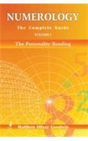 Numerology: The Complete Guide Vol. 1