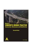 Raina's Concrete Bridege Practice Construction Maintenance and Rehabilitation 2/ed