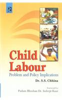 Child Labour : Problem And Policy Implications