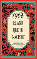 1968 El ano que tu naciste