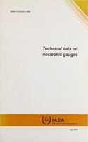 Technical Data on Nucleonic Gauges: (IAEA TECDOC Series)