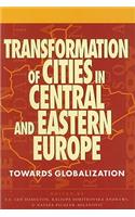 Transformation of Cities in Central and Eastern Europe