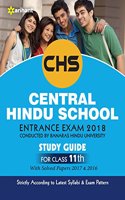 Study Guide Central Hindu School Entrance Exam 2018 for Class Xi