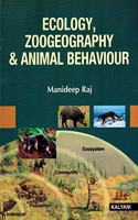 Ecology, Zoogeography And Animal Behaviour