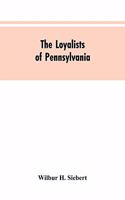 Loyalists of Pennsylvania