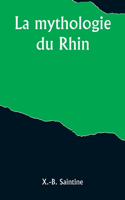 mythologie du Rhin