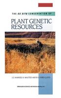 Ex Situ Conservation of Plant Genetic Resources