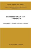 Progress in Fuzzy Sets and Systems