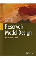 Reservoir Model Design