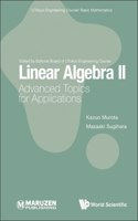 Linear Algebra Ii: Advanced Topics For Applications