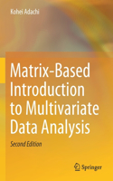 Matrix-Based Introduction to Multivariate Data Analysis