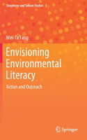 Envisioning Environmental Literacy