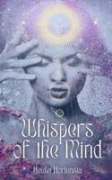 Whispers of the Mind