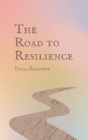 Road to Resilience